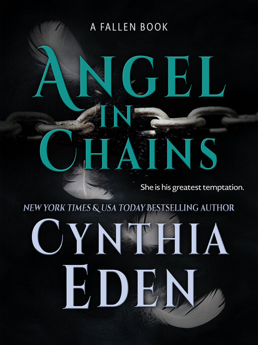 Title details for Angel in Chains by Cynthia Eden - Available